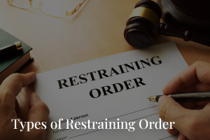 Types of restraining order